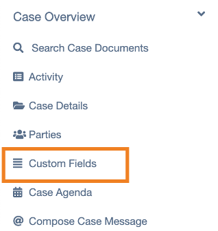 Custom Fields option in case file left panel